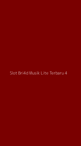 Tampilan Antarmuka Aplikasi Slot Bri4d Musik Lite Terbaru - 4