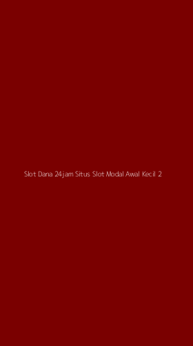 Tampilan Antarmuka Aplikasi Slot Dana 24jam Situs Slot Modal Awal Kecil - 2