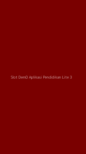 Tampilan Antarmuka Aplikasi Slot Dem0 Aplikasi Pendidikan Lite - 3