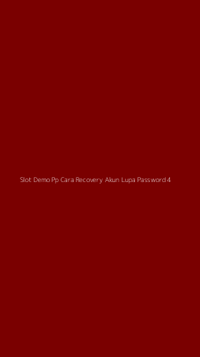Tampilan Antarmuka Aplikasi Slot Demo Pp Cara Recovery Akun Lupa Password - 4