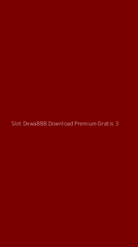 Tampilan Antarmuka Aplikasi Slot Dewa888 Download Premium Gratis - 3