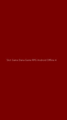 Tampilan Antarmuka Aplikasi Slot Game Dana Game Rpg Android Offline - 4