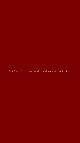 Tampilan Antarmuka Aplikasi Slot Game Dana Info Slot Gacor Maxwin Malam Ini - 3