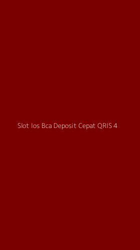 Tampilan Antarmuka Aplikasi Slot Ios Bca Deposit Cepat Qris - 4