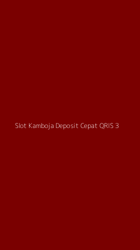 Tampilan Antarmuka Aplikasi Slot Kamboja Deposit Cepat Qris - 3