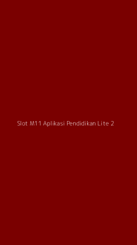 Tampilan Antarmuka Aplikasi Slot M11 Aplikasi Pendidikan Lite - 2