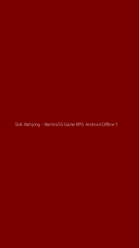 Tampilan Antarmuka Aplikasi Slot Mahjong - 1