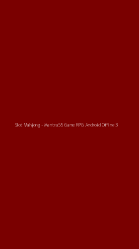Tampilan Antarmuka Aplikasi Slot Mahjong - 3