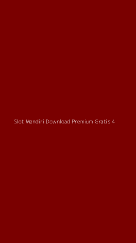 Tampilan Antarmuka Aplikasi Slot Mandiri Download Premium Gratis - 4