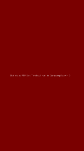 Tampilan Antarmuka Aplikasi Slot Midas Rtp Slot Tertinggi Hari Ini Gampang Maxwin - 3
