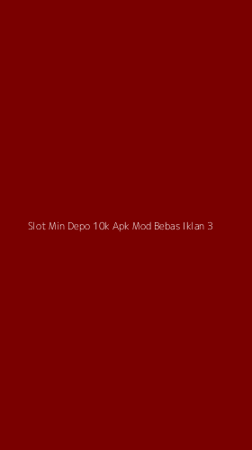 Tampilan Antarmuka Aplikasi Slot Min Depo 10k Apk Mod Bebas Iklan - 3