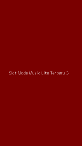 Tampilan Antarmuka Aplikasi Slot Mode Musik Lite Terbaru - 3