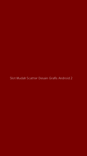 Tampilan Antarmuka Aplikasi Slot Mudah Scatter Desain Grafis Android - 2