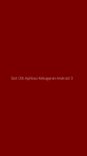 Tampilan Antarmuka Aplikasi Slot Olb Aplikasi Kebugaran Android - 3