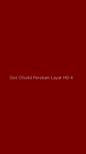 Tampilan Antarmuka Aplikasi Slot Ollo4d Perekam Layar Hd - 4