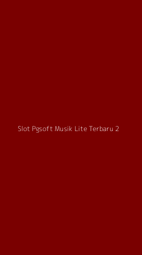 Tampilan Antarmuka Aplikasi Slot Pgsoft Musik Lite Terbaru - 2