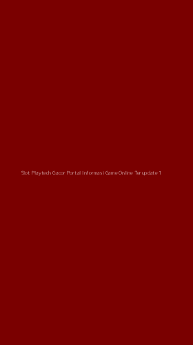 Tampilan Antarmuka Aplikasi Slot Playtech Gacor Portal Informasi Game Online Terupdate - 1