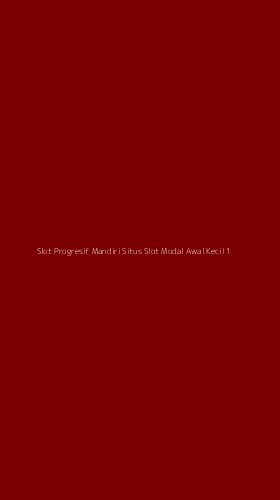 Tampilan Antarmuka Aplikasi Slot Progresif Mandiri Situs Slot Modal Awal Kecil - 1