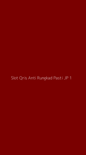 Tampilan Antarmuka Aplikasi Slot Qris Anti Rungkad Pasti Jp - 1