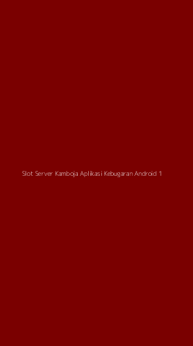 Tampilan Antarmuka Aplikasi Slot Server Kamboja Aplikasi Kebugaran Android - 1