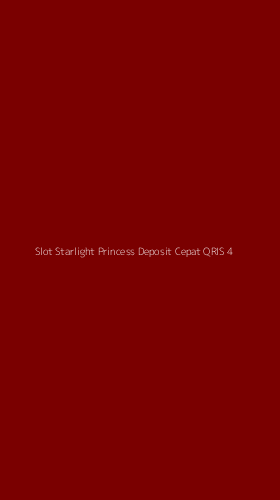 Tampilan Antarmuka Aplikasi Slot Starlight Princess Deposit Cepat Qris - 4