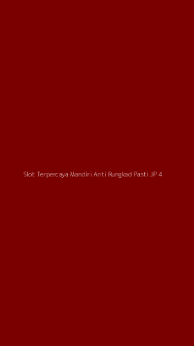 Tampilan Antarmuka Aplikasi Slot Terpercaya Mandiri Anti Rungkad Pasti Jp - 4