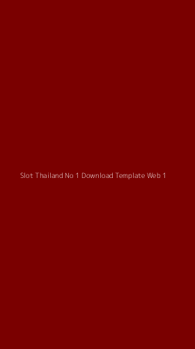 Tampilan Antarmuka Aplikasi Slot Thailand No 1 Download Template Web - 1