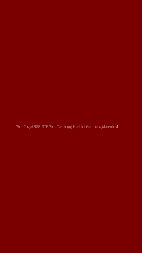 Tampilan Antarmuka Aplikasi Slot Togel 888 Rtp Slot Tertinggi Hari Ini Gampang Maxwin - 4