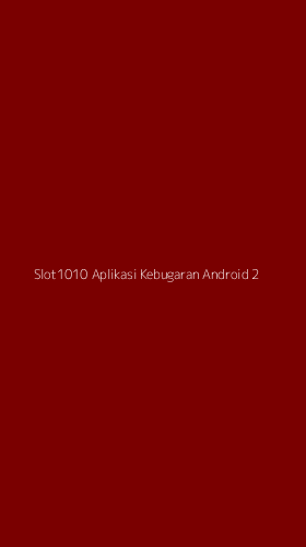 Tampilan Antarmuka Aplikasi Slot1010 Aplikasi Kebugaran Android - 2