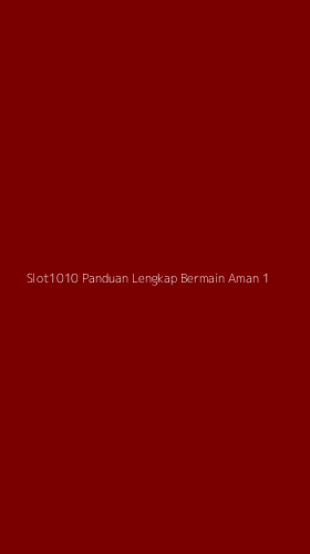 Tampilan Antarmuka Aplikasi Slot1010 Panduan Lengkap Bermain Aman - 1