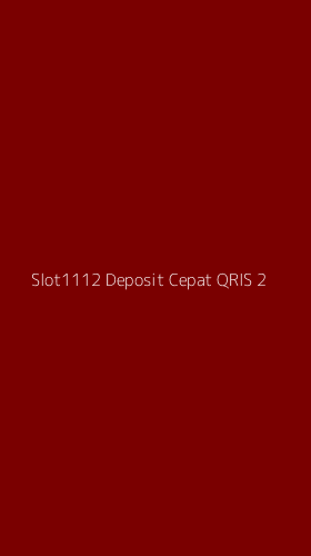 Tampilan Antarmuka Aplikasi Slot1112 Deposit Cepat Qris - 2