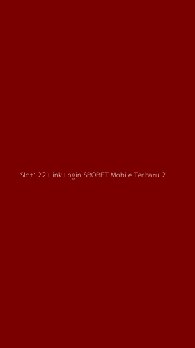 Tampilan Antarmuka Aplikasi Slot122 Link Login Sbobet Mobile Terbaru - 2