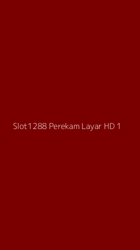 Tampilan Antarmuka Aplikasi Slot1288 Perekam Layar Hd - 1