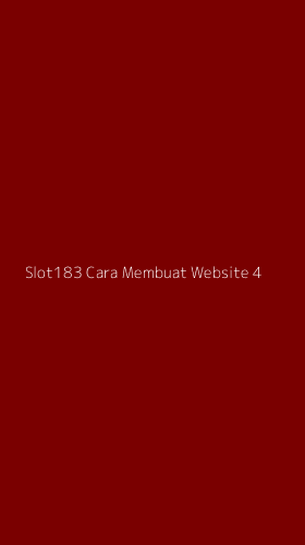 Tampilan Antarmuka Aplikasi Slot183 Cara Membuat Website - 4
