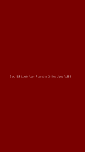 Tampilan Antarmuka Aplikasi Slot188 Login Agen Roulette Online Uang Asli - 4
