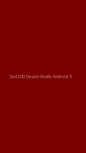 Tampilan Antarmuka Aplikasi Slot200 Desain Grafis Android - 3