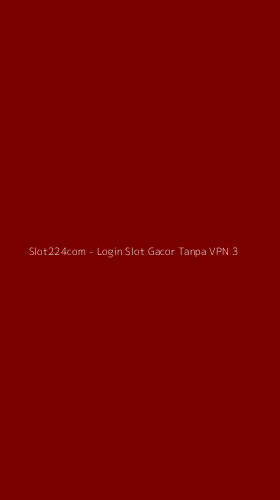 Tampilan Antarmuka Aplikasi Slot224com - 3