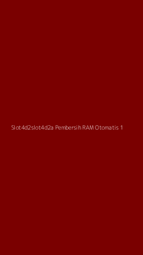 Tampilan Antarmuka Aplikasi Slot4d2slot4d2a Pembersih Ram Otomatis - 1