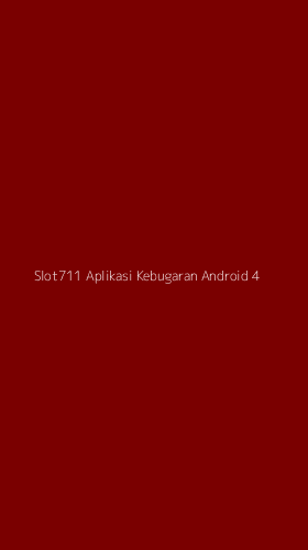 Tampilan Antarmuka Aplikasi Slot711 Aplikasi Kebugaran Android - 4