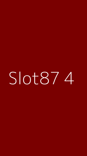 Tampilan Antarmuka Aplikasi Slot87 - 4