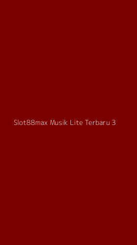 Tampilan Antarmuka Aplikasi Slot88max Musik Lite Terbaru - 3