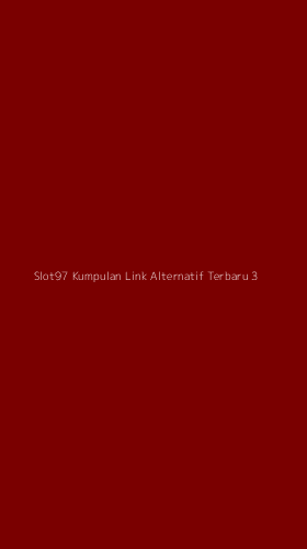Tampilan Antarmuka Aplikasi Slot97 Kumpulan Link Alternatif Terbaru - 3