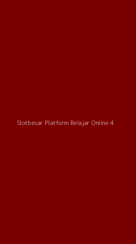 Tampilan Antarmuka Aplikasi Slotbesar Platform Belajar Online - 4
