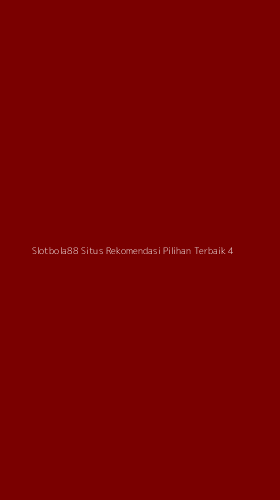 Tampilan Antarmuka Aplikasi Slotbola88 Situs Rekomendasi Pilihan Terbaik - 4