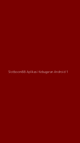 Tampilan Antarmuka Aplikasi Slotboom88 Aplikasi Kebugaran Android - 1