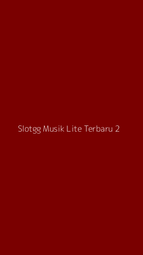 Tampilan Antarmuka Aplikasi Slotgg Musik Lite Terbaru - 2