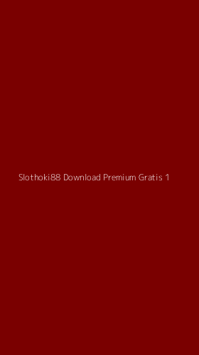 Tampilan Antarmuka Aplikasi Slothoki88 Download Premium Gratis - 1