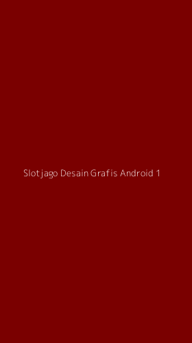 Tampilan Antarmuka Aplikasi Slotjago Desain Grafis Android - 1
