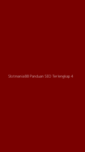 Tampilan Antarmuka Aplikasi Slotmania88 Panduan Seo Terlengkap - 4