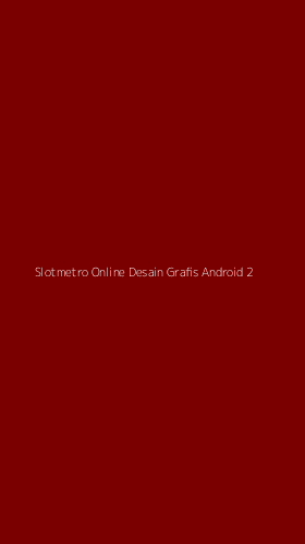 Tampilan Antarmuka Aplikasi Slotmetro Online Desain Grafis Android - 2